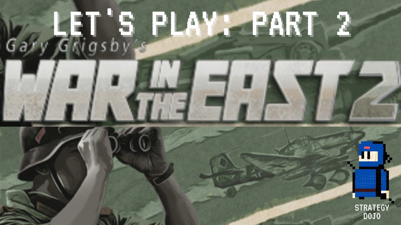 War in the East 2: Let's Play! | Part 2 - The AI Air Assist