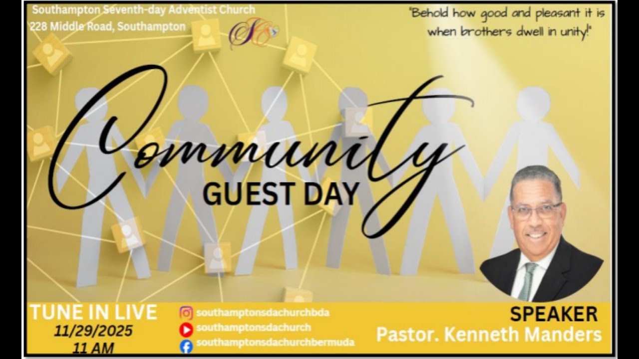 SSDA Church Community Guest Day Service | Sabbath, November 29, 2025 | Pastor Kenneth Manders