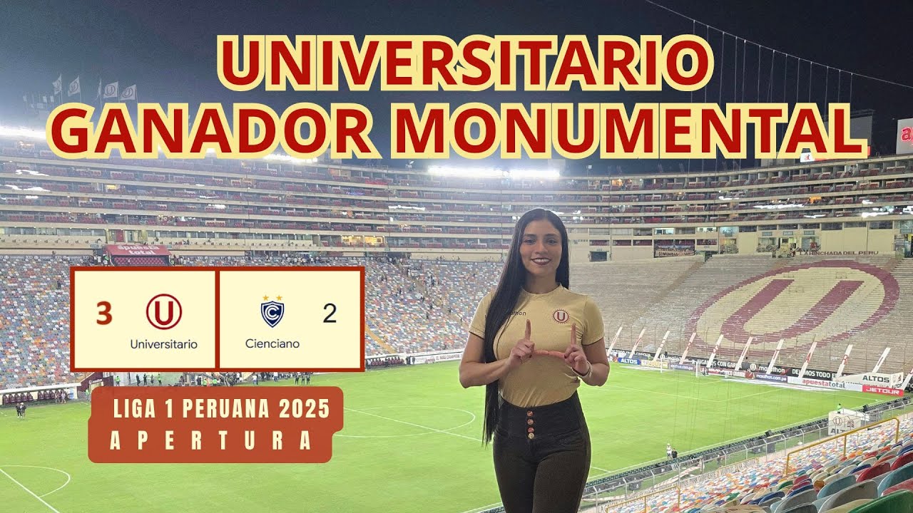 (3) UNIVERSITARIO vs CIENCIANO (2) - INICIO GANADOR (15/02/25) - FECHA 2, APERTURA LIGA 1 PERUANA