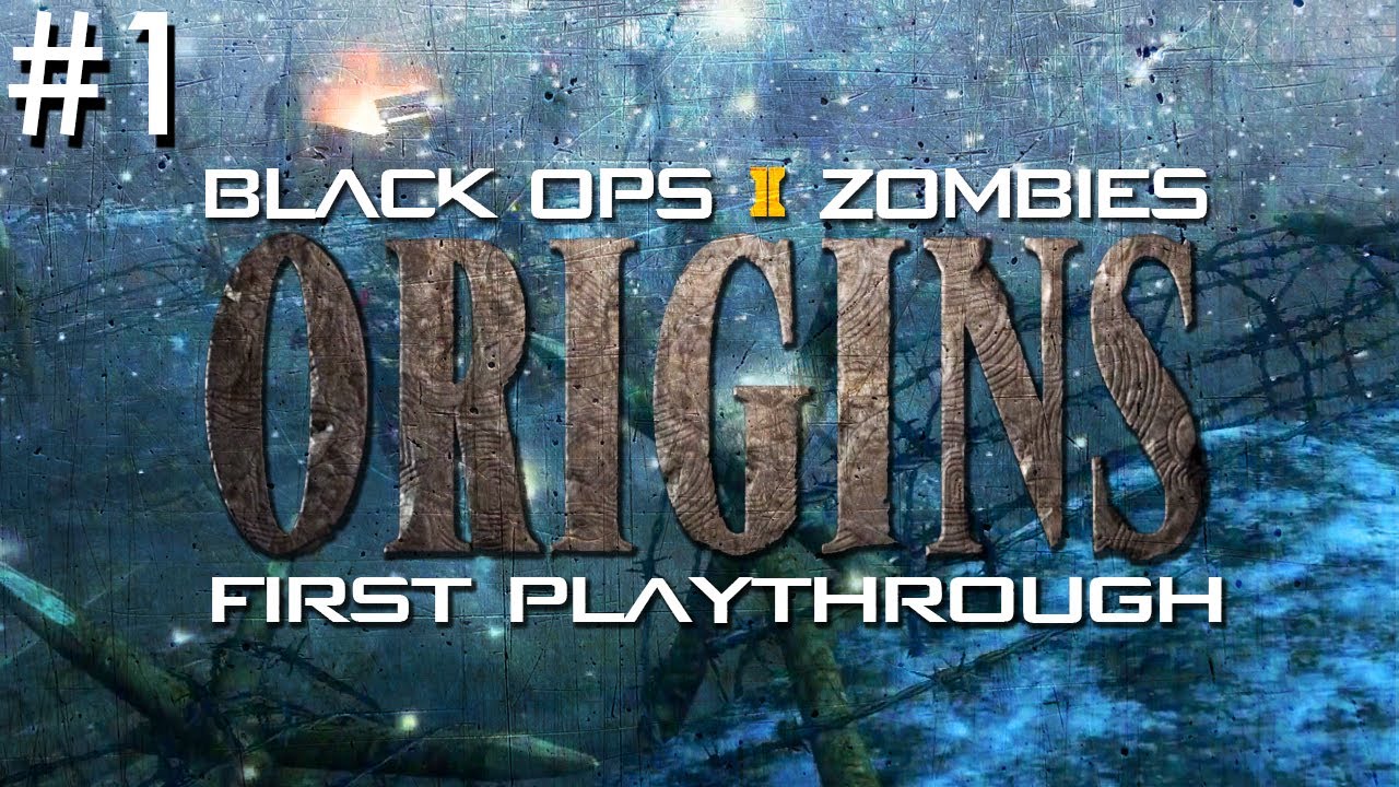 Первое прохождение Origins Zombies #1: смотрите под ноги!