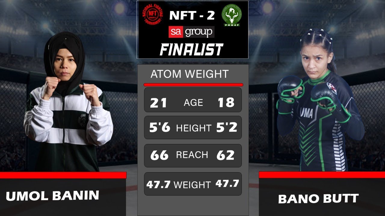 Umol Banin VS Bano Butt - National Fighting Tournament Season 2 -Finals