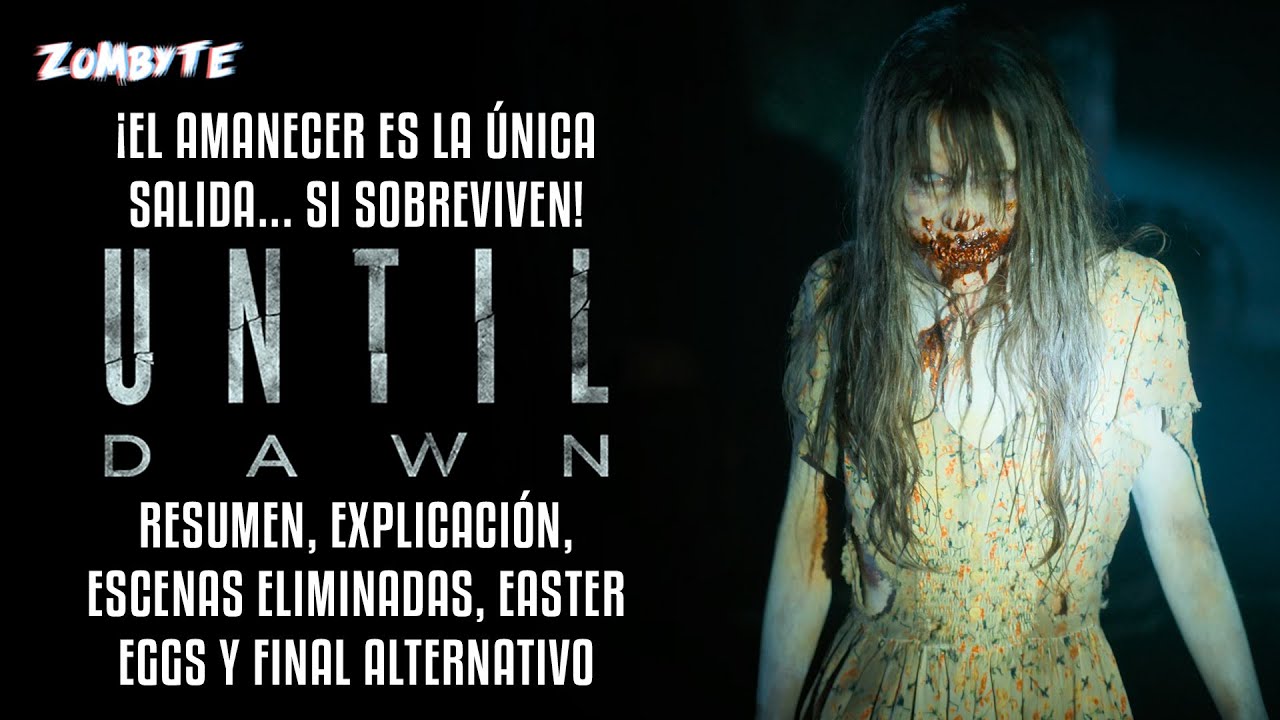 Until Dawn Noche De Terror Resumen Y Explicacion (Until Dawn | ZomByte)