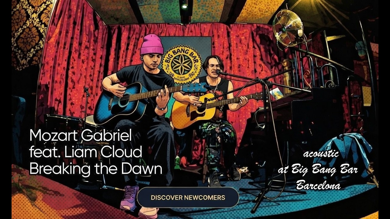 MOZART GABRIEL & LIAM CLOUD - live at Big Bang Bar Barcelona