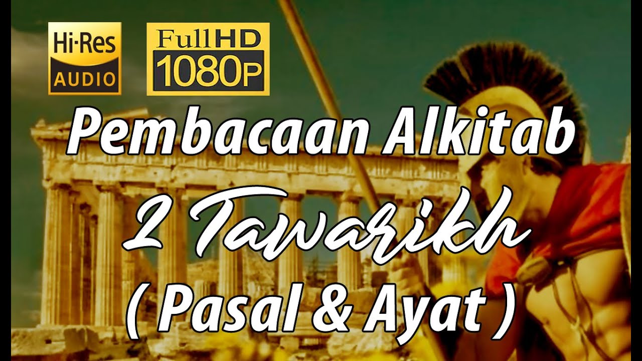 Alkitab Suara - 2 Tawarikh Full HD, pasal & ayat