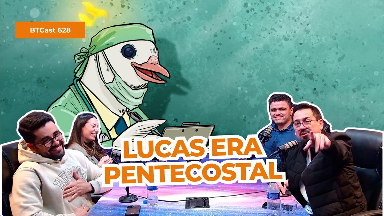 O Espírito Santo em Lucas - BTCast 628