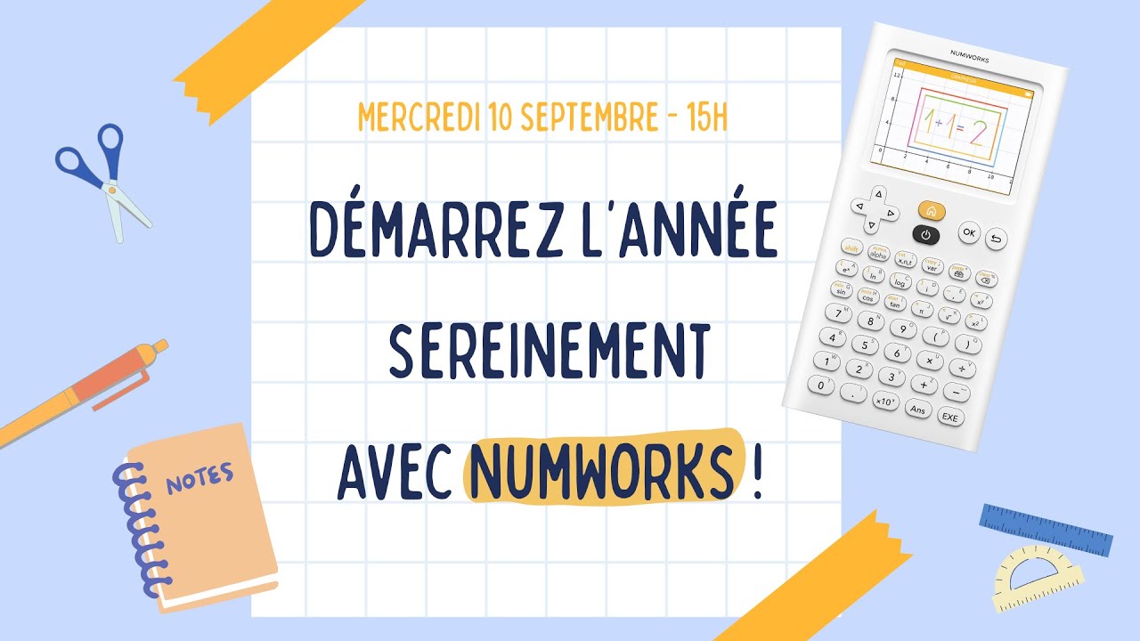 Webinaire NumWorks - Démarrez l'année sereinement avec NumWorks