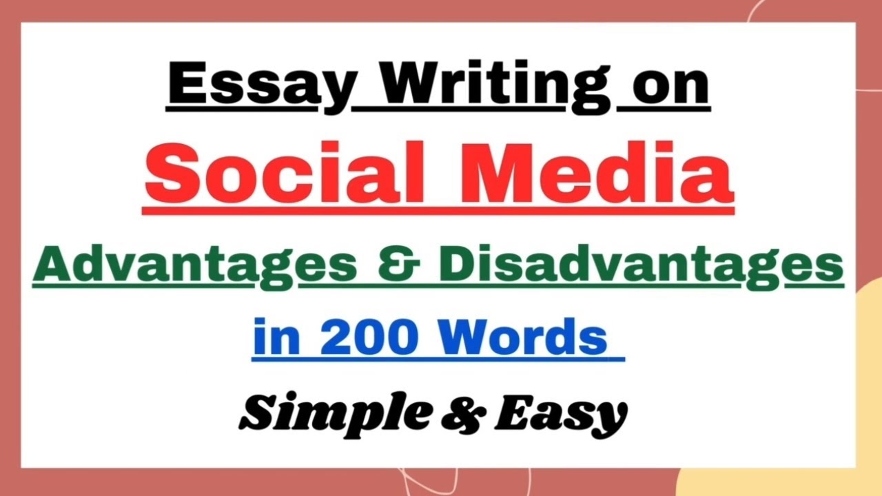 Essay on Social Media Advantages & Disadvantages | Social media Essay Paragraph Writing in English