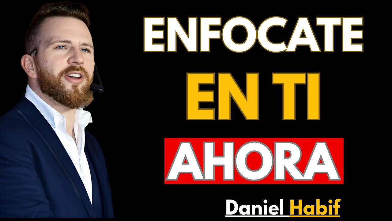 ENFÓCATE EN TI Y Deja De Desperdiciar Tu Vida _ Daniel Habif