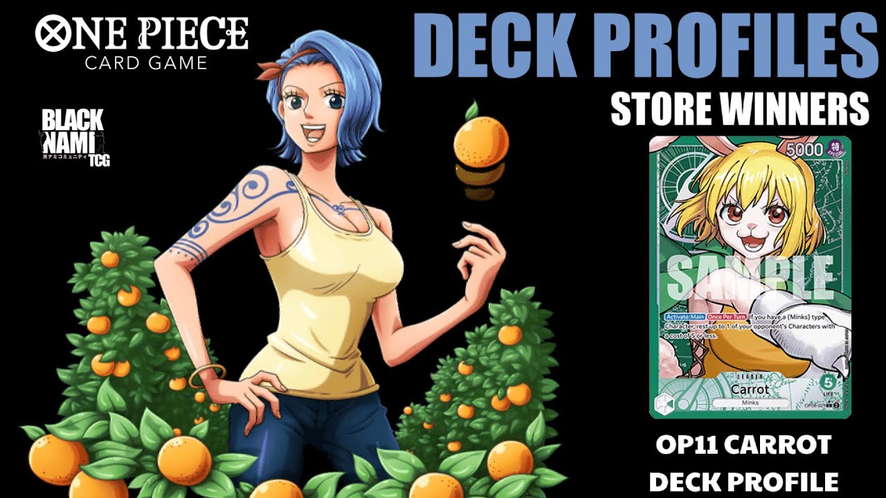 One Piece TCG - [OP12] - Carrot Deck Profile
