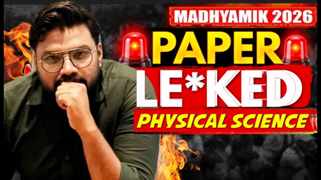 😰 Physical Science से Darr Lagta Hai? |🚨 Madhyamik 2026 Physical Science FINAL ALERT 🚨 | Last Minute