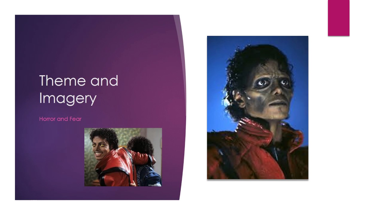 Michael Jackson&rsquo;s Thriller Analysis