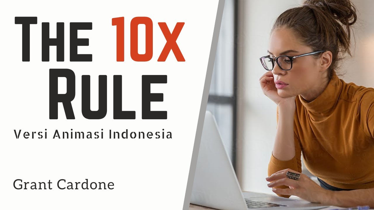 Perbedaan Besar antara Sukses dan Gagal | The 10X Rule