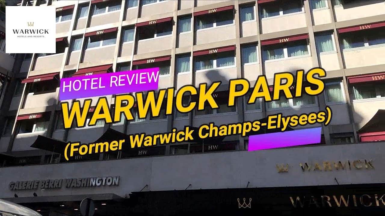 Review Warwick Paris Hotel | Warwick Champs Elysees