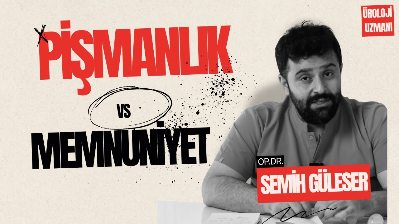 Penil Protez Ameliyatı Pişmanlık Mı? Üroloji Uzmanı Cevaplıyor.