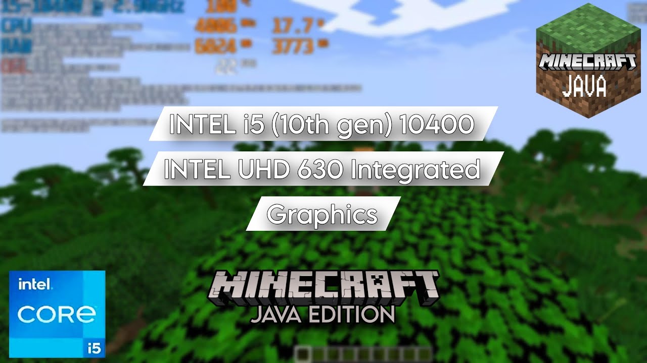 Intel i5 10400 \ Intel UHD 630 | Minecraft Java 1.21.4 @1080p Test