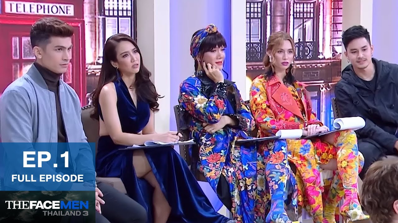 The Face Men Thailand season 3 EP.1 [Full Episode]