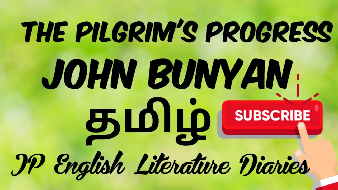 The Pilgrim's Progress by John Bunyan Summary in Tamil
