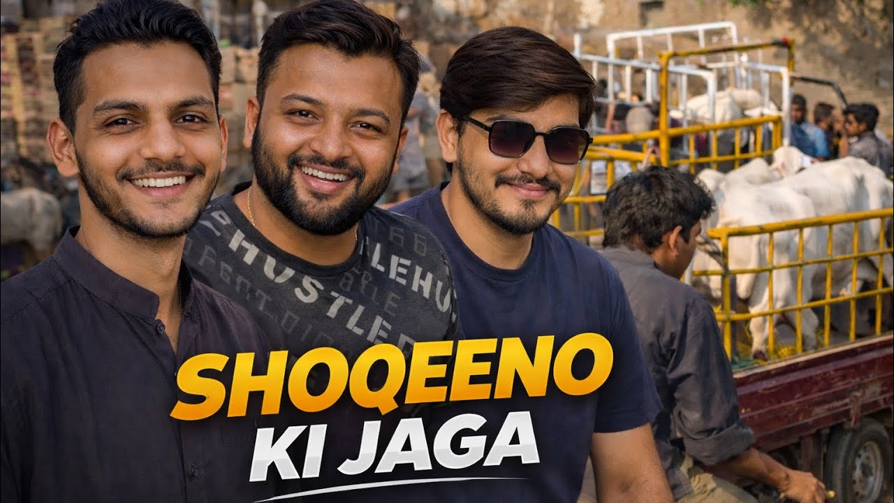SHOQEENO KI JAGA❤️MANDI SEASON START | 3 DOSTON KA DREAM |
