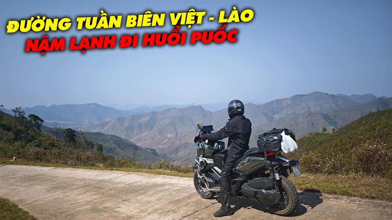 Khám Phá Cung Đường Tuần Biên Việt - Lào Từ Nậm Lạnh Đi Huổi Puốc Đẹp Và Rất Vắng!