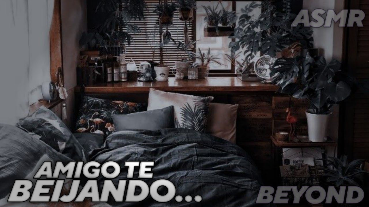 Amigo Te Beijando depois do Término [ASMR] [EXPRESSO]