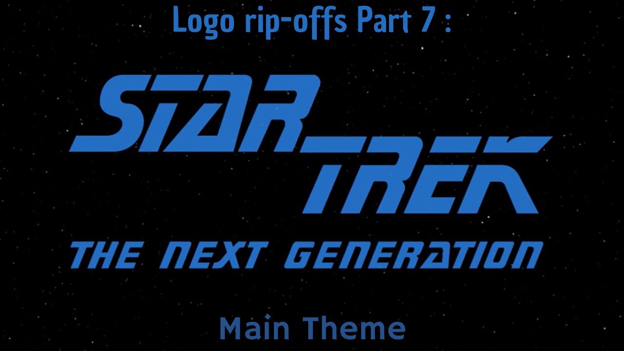 Logo rip offs (Part 7) : Star Trek : The Next Generation main theme