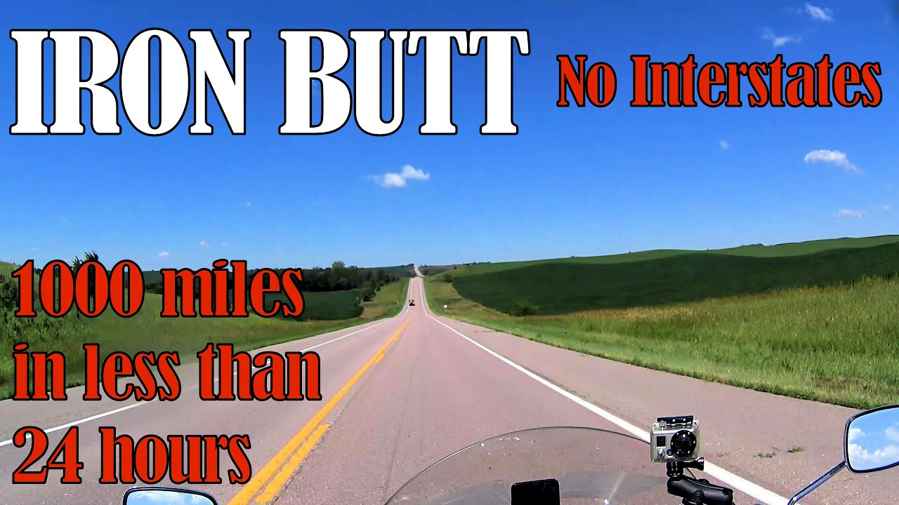 Iron Butt - NO INTERSTATES