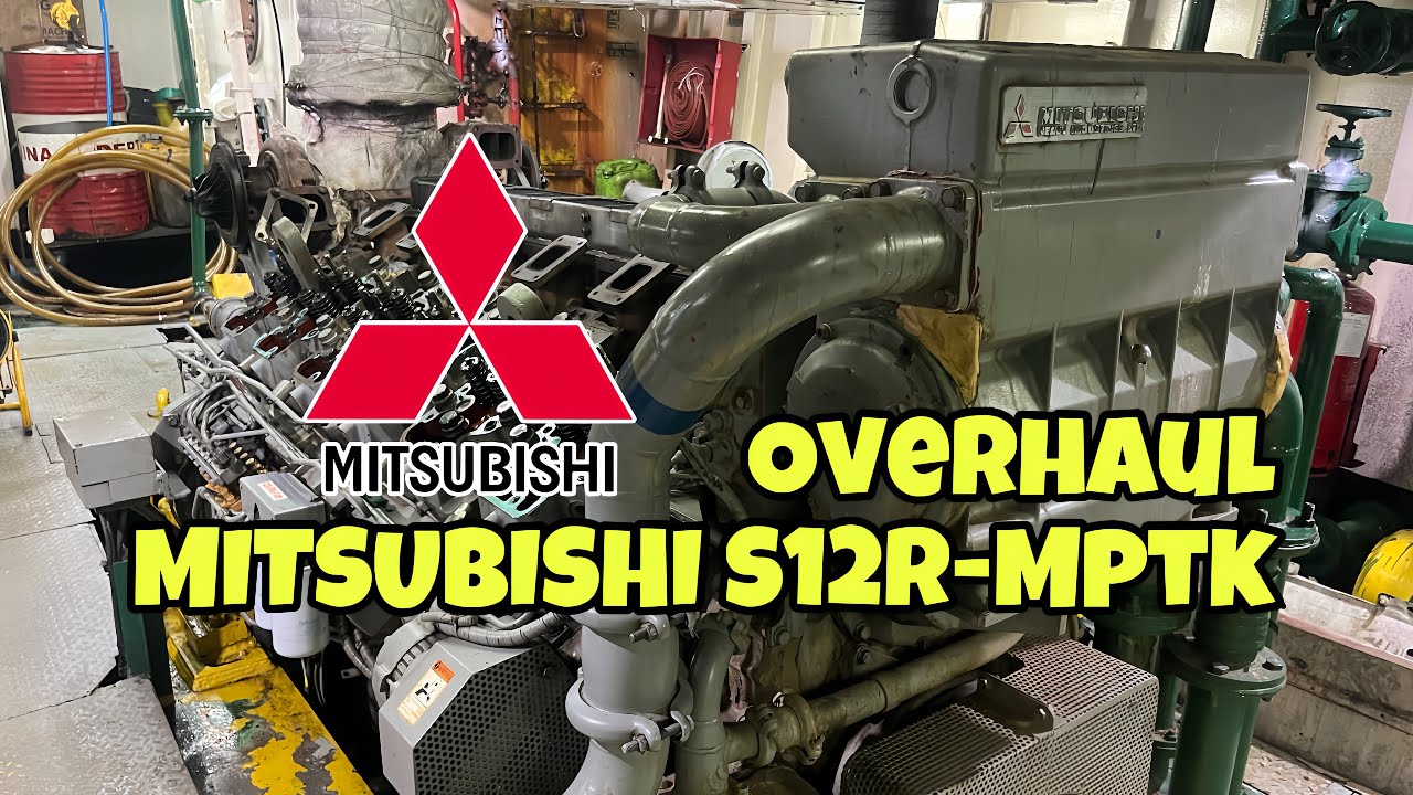 Langkah-Langkah Overhaul Mesin Mitsubishi S12R MPTK