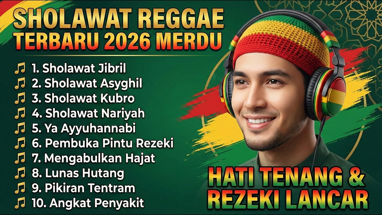 Sholawat Reggae Pembuka Pintu Rezeki & Penarik Keberkahan 2026