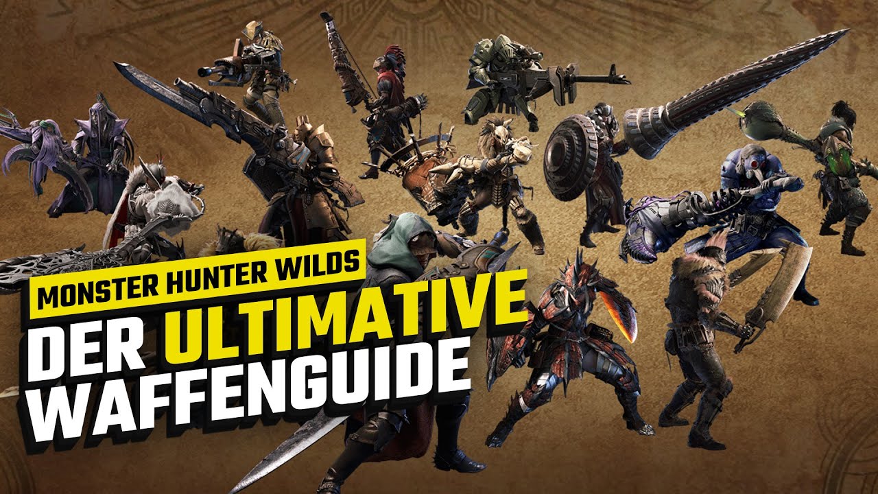 Monster Hunter Wilds - So spielt ihr alle Waffen!