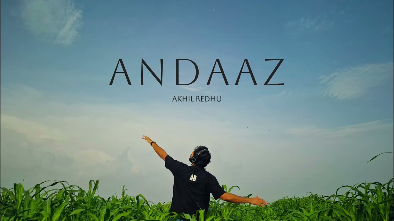 Akhil Redhu - Andaaz (Official Lyric Video) | Hindi Rap Song