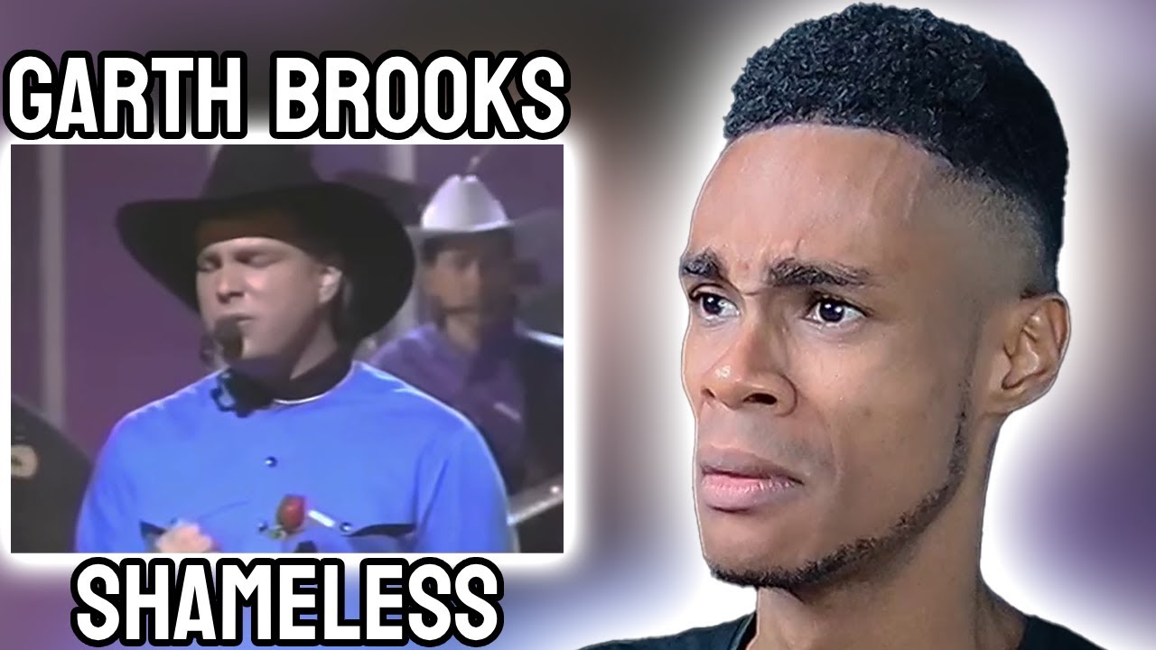 Garth Brooks - Shameless | FIRST TIME REACTION