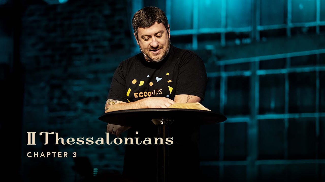 2 Thessalonians | Chapter 3