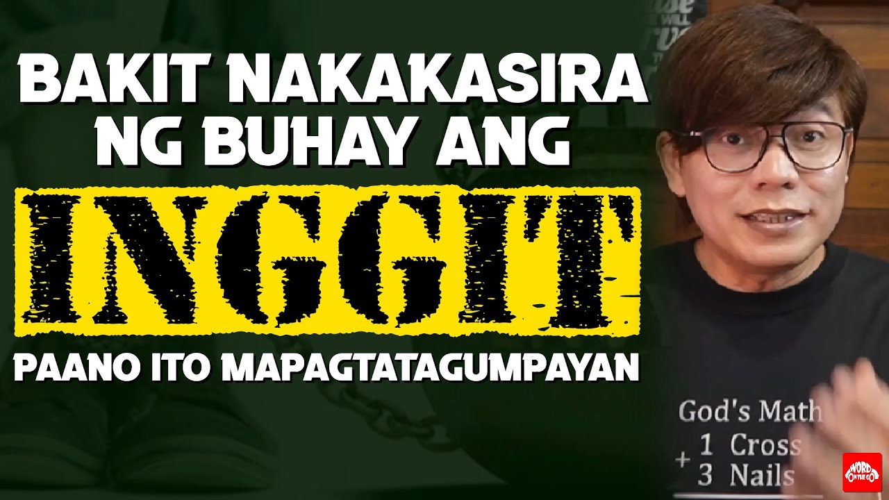 Bakit nakakasira ng buhay ang inggit. Paano ito mapagtatagumpayan.