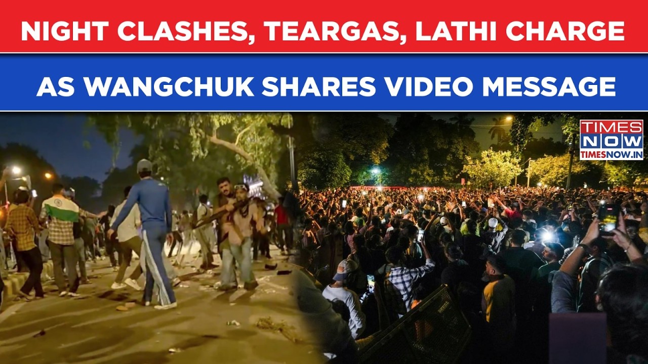 CJP Delhi Protest: Late Night Clashes, Teargas, Lathi Charge Even As Wangchuk Shares Video Message