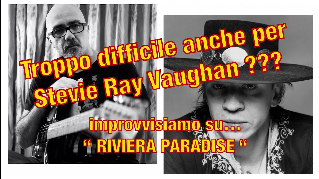 L'improvvisazione più DIFFICILE di SRV  - 