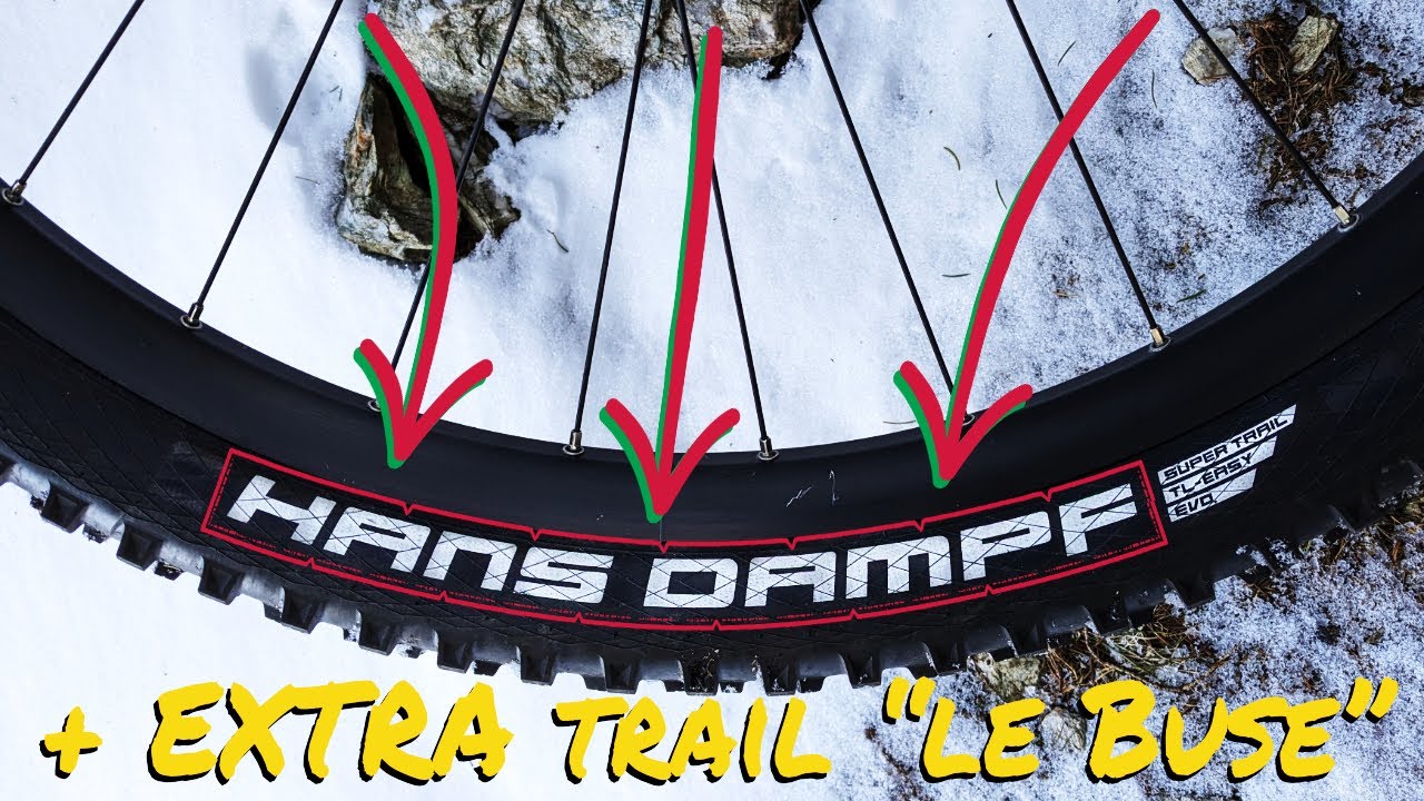 Schwalbe Hans Dampf, due parole con un extra -trail Le Buse-