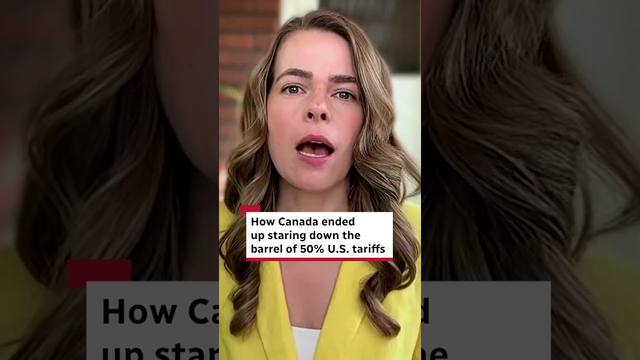 How Canada ended up staring down the barrel of 50% U.S. tariffs