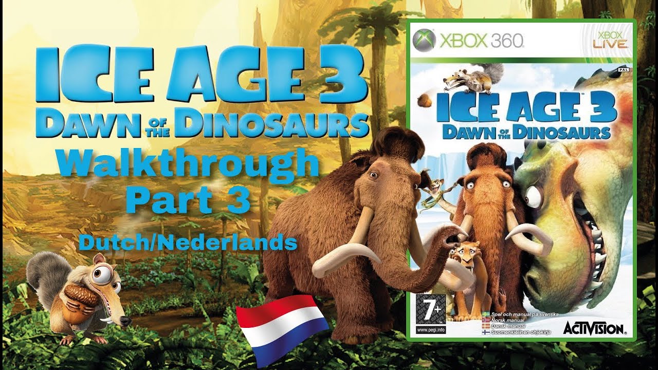 Ice Age 3: Dawn of the Dinosaurs - Xbox 360/PlayStation 3/PC Walkthrough Part 3 (Dutch / Nederlands)