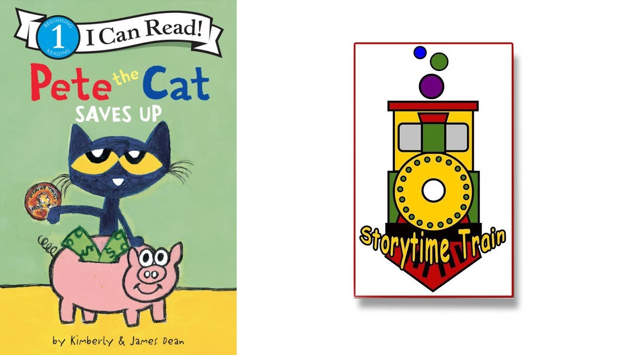 Pete the Cat Saves Up | Kids Books