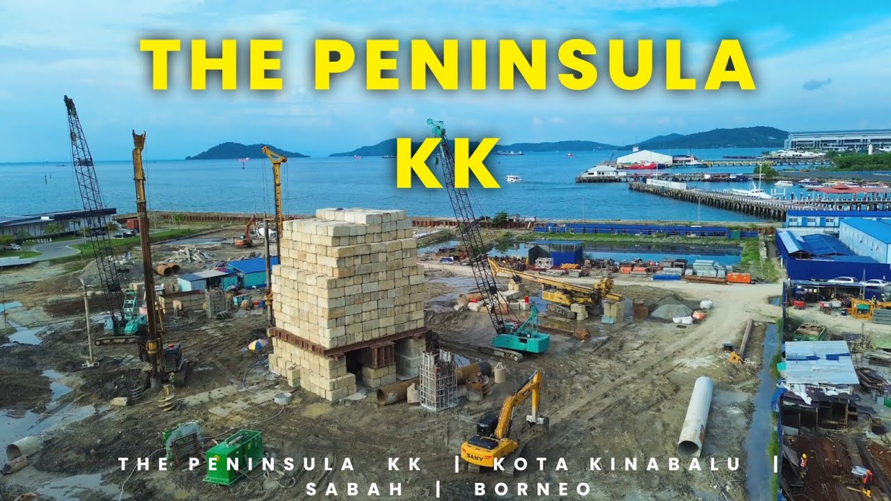 The Peninsula Kota Kinabalu – Mega Waterfront Project Progress 2025