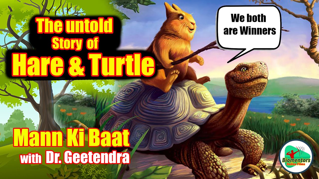 Motivation Series : The untold story of Hare & Turtle : Mann ki Baat Episode - 15