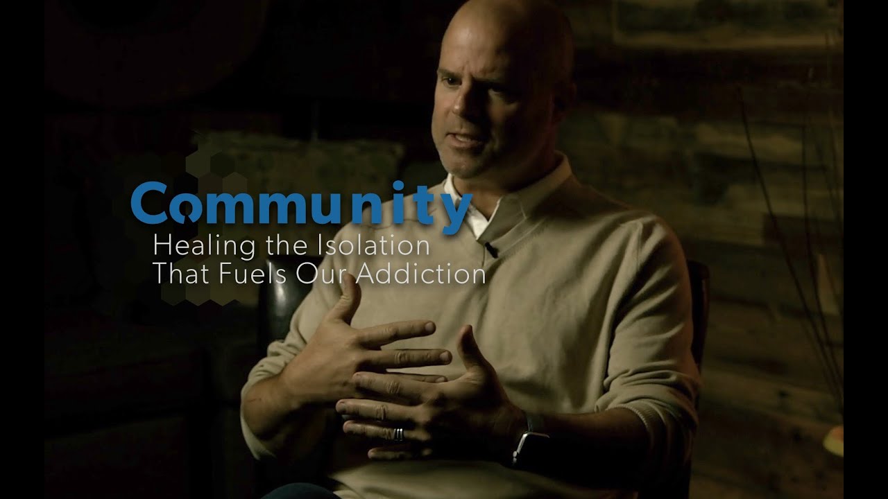 Community: Healing the Isolation That Fuels Our Addiction