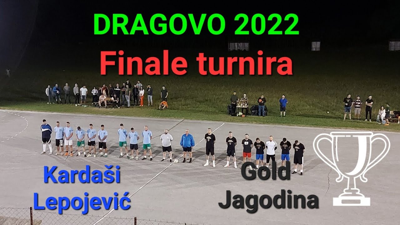 Turnir mali fudbal Dragovo 2022 Finale turnira Karda&scaron;i Lepojević-Gold Jagodina 3-5(2-2)