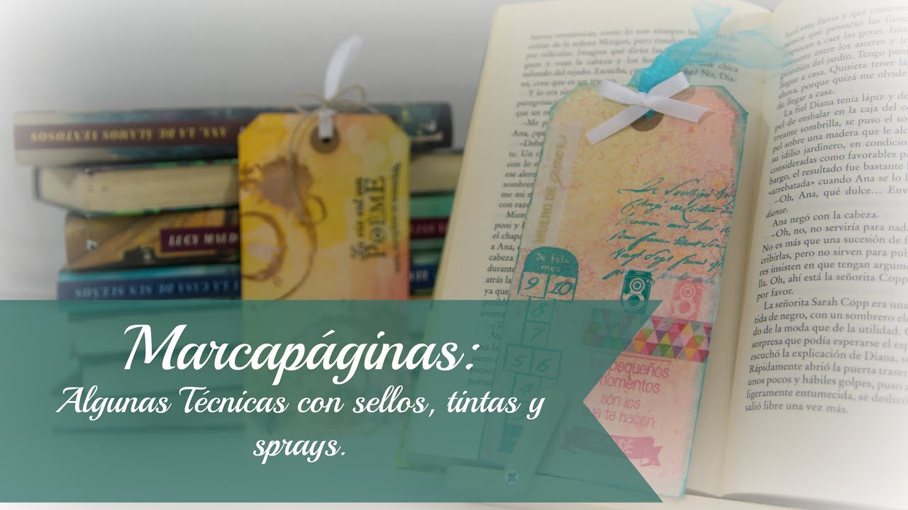 Scrapbooking Marcapáginas: algunas técnicas de tintas, sprays y sellos