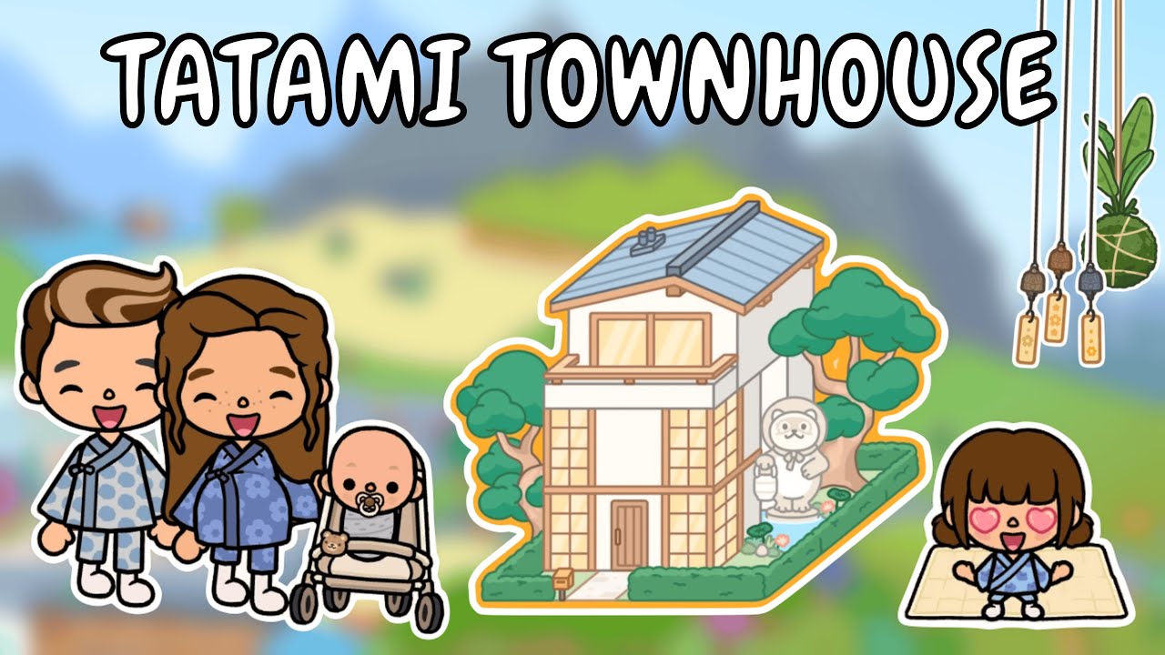 Tatami Townhouse 🍱🍡 Toca Boca House Ideas 😍 TOCA GIRLZ