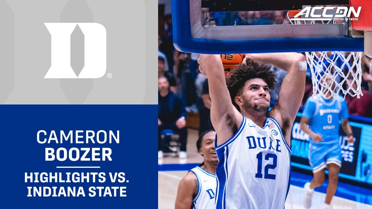 Duke Forward Cameron Boozer Highlights vs. Indiana State