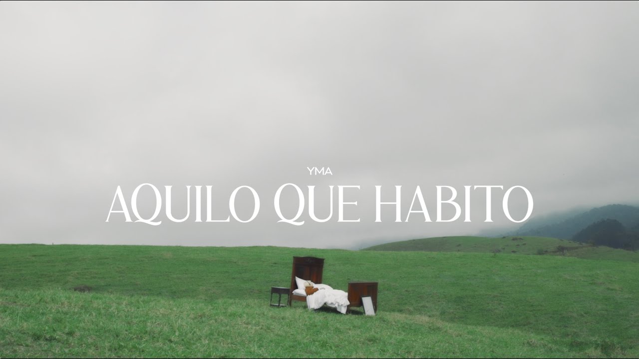 YMA • Aquilo Que Habito [Videoclipe Oficial]