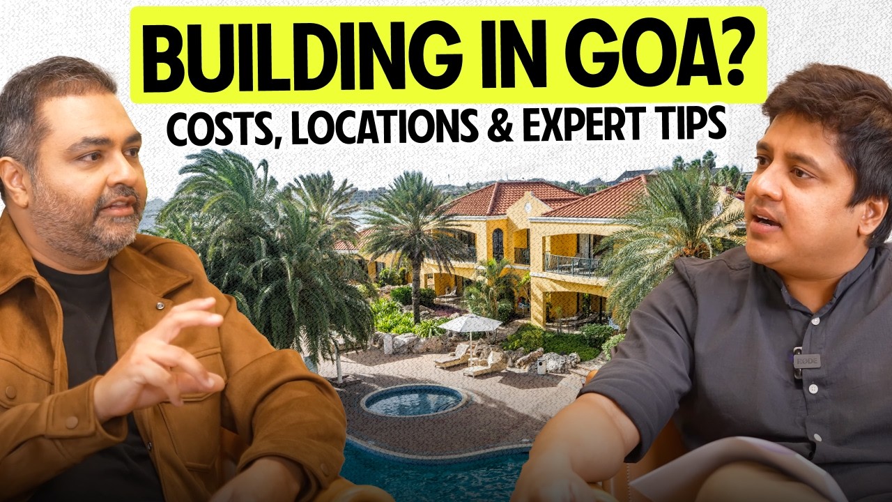 How To Build Homes in Goa - Ft. Ar Jugal Mistri