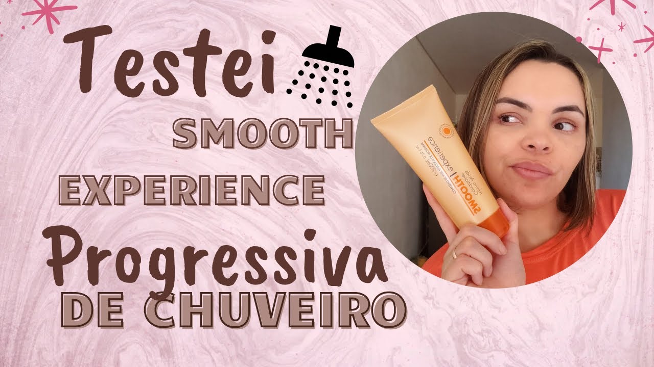 SER&Aacute; QUE FUNCIONA MESMO? ￼🤔 progressiva de chuveiro - SMOOTH EXPERIENCE