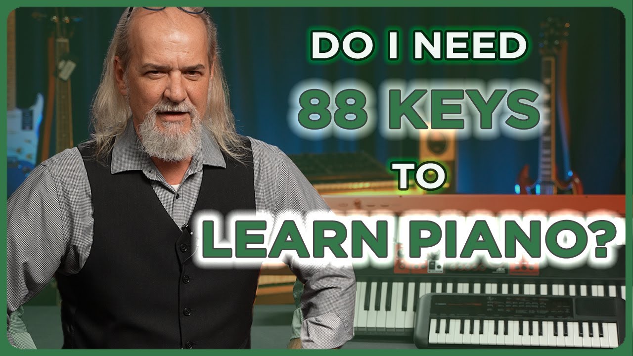 Нужно ли мне 88 клавиш, чтобы научиться играть на фортепиано?